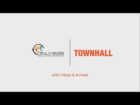 Town hall @ Only-B2B.com | December 2018