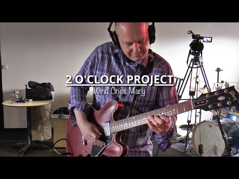 Wind Cries Mary - 2 O'clock Project