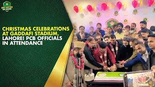 Christmas Celebrations at Gaddafi Stadium, Lahore | PCB Officials in Attendance