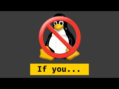 Don't Use Linux.