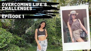Overcoming Life's Challenges (Episode 1)