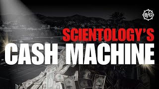 Scientology Secrets: Scientology's Cash Machine