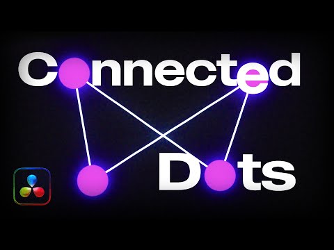 How to Make Connected Dots in DaVinci Resolve