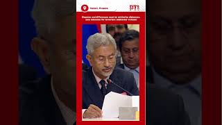 Disputes and differences must be settled by diplomacy, zero tolerance for terrorism: Jaishankar