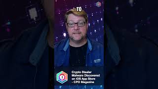 Crypto stealer discovered on iOS App Store