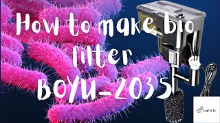 How To Make Bio Filter | DIY | BOYU WF-2035 | 🇱🇰