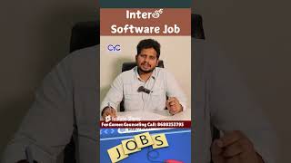 Interతో Software Job | Software jobs in Bangalore | Choose Your Career #intermediatejobs