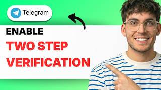 How to Enable Two Step Verification in Telegram [2026 Full Guide]