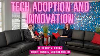 Kathryn Lockhart on Technology Adoption, Innovation, and New Brunswick's Future