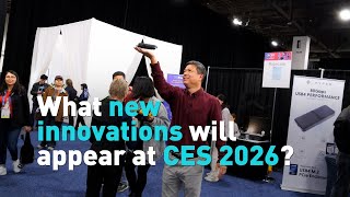 What new innovations will appear at CES 2026?
