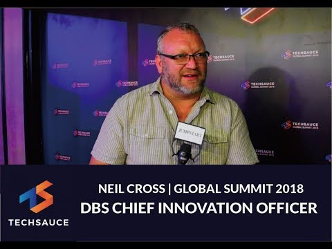 DBS Chief Innovation Officer Neil Cross | Techsauce Global Summit 2018