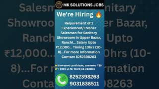 Job Vacancy Available in Ranchi... Contact Now #ranchijobs #ranchi