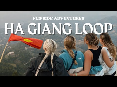 Everything They Say About The Ha Giang Loop Is TRUE !!!! | Flipside Adventures