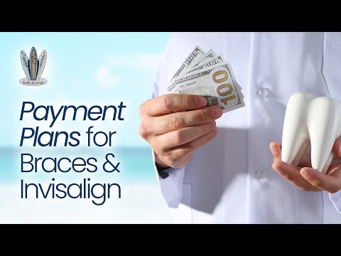 FAQ #13: Payment Plans for Braces & Invisalign