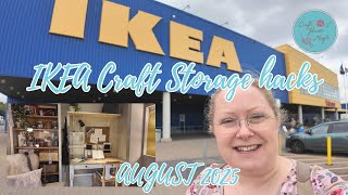 IKEA Craft Storage Hacks Aug 2025