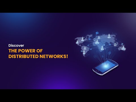 Discover the power of distributed networks!