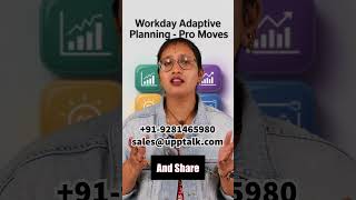 Workday Adaptive Planning Pro moves | Workday Adaptive Planning Online Training | Workday | UppTalk