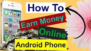How To Earn Money Online Android Phone || Technical Mohan Lal Ji ( in Hindi )