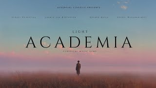 Light Academia - Classical Music Gems