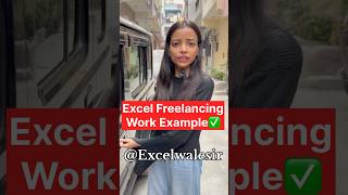 Excel Freelancing Work Example | How to Get Freelancing Work on Excel #excelwalesir #excel #work