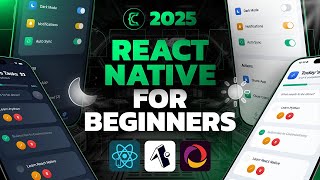 React Native for Absolute Beginners 👶  - Full Course 2025