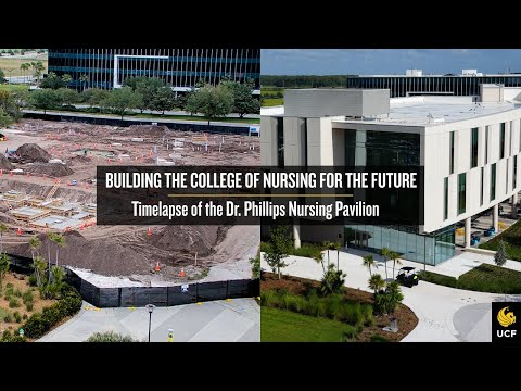 Timelapse of Building the Dr. Phillips Nursing Pavilion at UCF