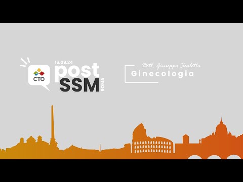 Post SSM 2024 di CTO | Ginecologia