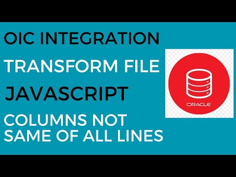 OIC Integration to Transform File using Javascript Function