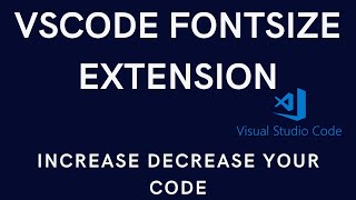 How to Increase /decrease  fontSize of vsCode   |StudyTech Nepal 2022 |