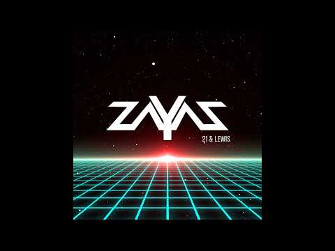 ＺΛＹΛＺ - 21 & Lewis