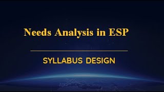 Needs Analysis in ESP