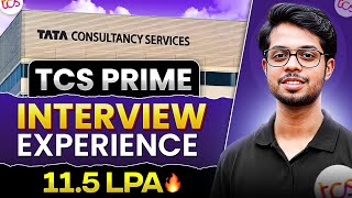 TCS Prime Interview Experience | How to crack TCS PRIME