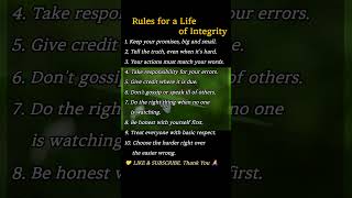 Rules for a Life of Integrity #Mindfulness #LifeLessons #InnerPeace #Wisdom #Integrity