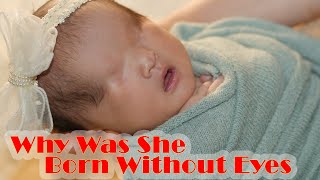 Our Baby Was Born Without Sight — Finding Light for My Child | Family Story