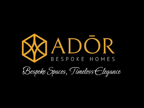Ador Bespoke Homes Promo