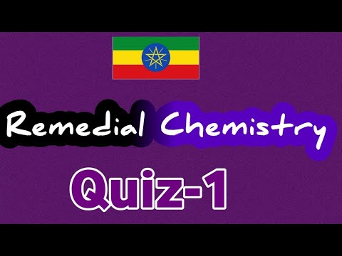 Remedial Chemistry Quiz -1