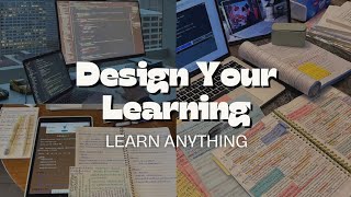 How to Create Your Personal Curriculum | Learn Anything Faster
