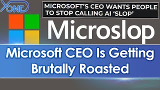 Microsoft CEO Brutally Mocked After Saying We Should Stop Calling AI "Slop"