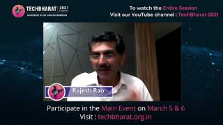 Mr Rajesh Rao Founder, Connecting the Dots @TechBharat 2021,Pre-Event 2.
