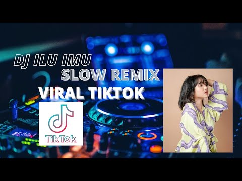 DJ ILU IMU (HATI BAND) LAGI LAGI KU GAK BISA TIDUR VIRAL TIKTOK