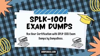 Prepare Like a Champion with DumpsBoss SPLK-1001 Dumps.