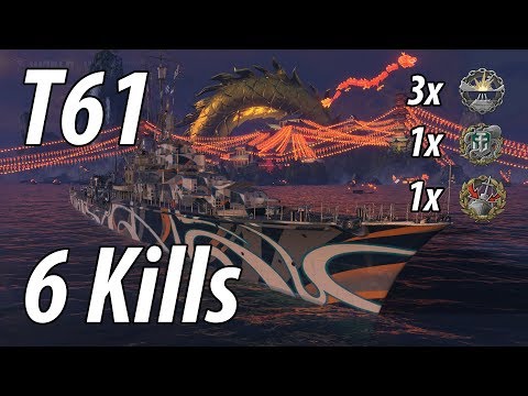 WoWs T61 6 Kills - Random Battle