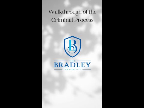 Walkthrough of the Criminal Process