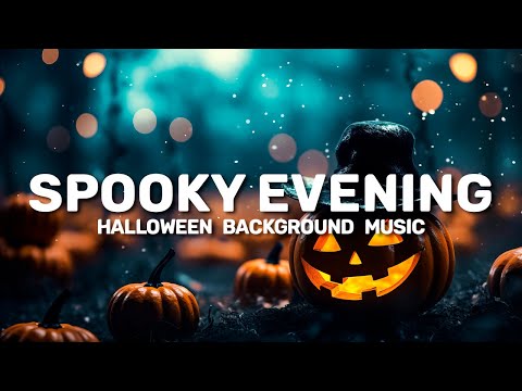 Spooky Evening | Halloween Background Music for a Sinister Atmosphere