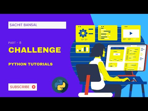 #8 - While Loops Challenge | Python Tutorial for Beginners
