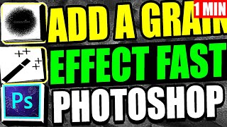 How To Add A Grain Effect In Photoshop (Step by Step Guide – Full Tutorial)