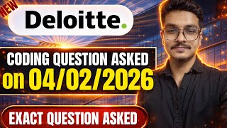 Deloitte NLA - 04/02/2026 Exact Coding Questions Asked | Deloitte NLA Coding