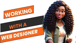 Top 3 Tips for Working with a Web Designer on Your Website