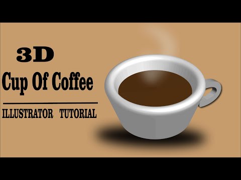 HOW TO MAKE 3D CUP OF COFFEE IN ADOBE ILLUSTRATOR| 3D OBJECTS IN ILLUSTRATOR| ILLUSTRATOR TUTORIAL|
