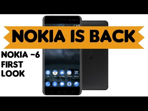 NOKIA 6 FIRST LOOK